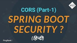 Cross-Origin Resource Sharing (CORS) | CORS Practical | Spring Security [Hindi] | #13