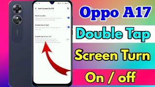 oppo a17 double tap screen on off | oppo a17 double tap setting