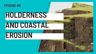 HOLDERNESS AND COASTAL EROSION | Coasts Revision Series #8 | ALevel Geography - Edexcel, AQA, OCR