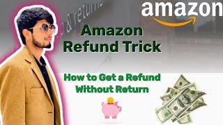 amazon orders processing with refund | how to refund on amazon 2024 without return