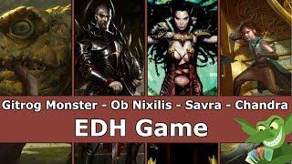 The Gitrog Monster vs Ob Nixilis vs Savra vs Chandra EDH / CMDR game play for Magic: The Gathering