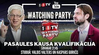 Pasaules kausa kvalifikācija | Watching Party ar Valdi Valteru un Kasparu Gorkšu