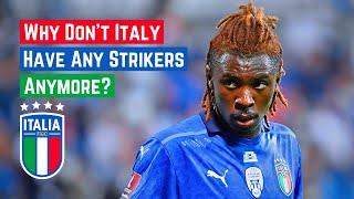 Why Don't Italy Have Any Strikers Anymore?