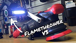 The Buff Brite Flamethrower V3 Lighting Solution!