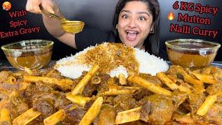 6 KG SPICY MUTTON NALLI CURRY WITH STEAMED BASMATI RICE AND SPICY EXTRA GRAVY | ASMR EATING SHOW