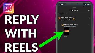 How To Reply To Instagram Comments With Reel