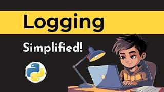 Logging Errors Like a PRO in Python Made Easy