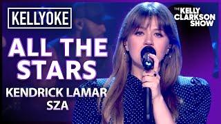 'All The Stars' by Kendrick Lamar & SZA | Kelly Clarkson Kellyoke Cover