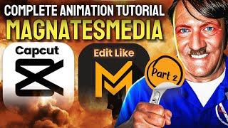 Complete Tutorial: How to Edit Like MagnatesMedia in Capcut Pc