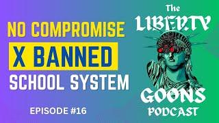 Episode 16: No Compromising, X Banned in Brazil, and our School System Failing our Youth!