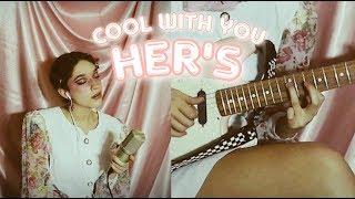 Cool with You by Her's (Cover) by Sara King