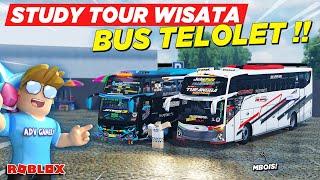 STUDY TOUR WISATA ROMBONGAN BUS TELOLET BASURI MBOIS MENGULAR !! ROLEPLAY BUS INDONESIA - Roblox