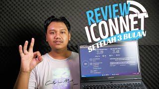 SAYA BERUBAH PIKIRAN - REVIEW 3 BULAN BERSAMA ICONNET WIFI DARI PLN 2022