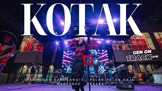 KOTAK Live dari GENONTRACK [LIVE]