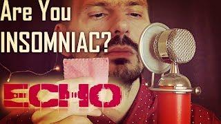 Are You Insomniac? ASMR Echo Session For Sleep