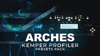 ARCHES - Kemper Amp Match EQ Profile Presets | Presets For All