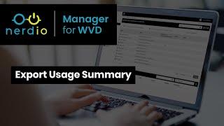 Export Usage Summary in Nerdio Manager for Enterprise (AVD Demo of the Day)