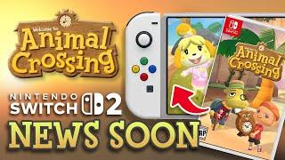 Animal Crossing on Nintendo Switch 2 INCOMING?! - My Predictions