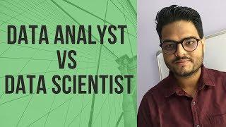 Data Analyst vs Data Scientist | Data Analyst vs Data Scientist job| Unfold data science