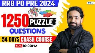 IBPS RRB PO Prelims 2024 | 54 Days Reasoning Crash Course | Puzzle By Puneet Sir