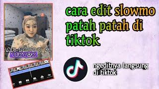 Cara membuat video slowmo patah patah di tiktok