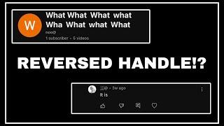 How to get a *Reversed* Youtube handle in 30 seconds!