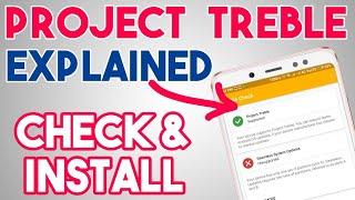 What is Project Treble | Explained in Hindi | How to Check & Install Project Treble GSI file ROM