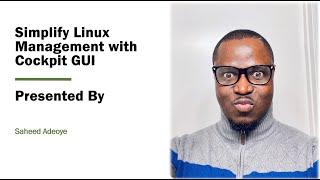 Simplify Linux Management with Cockpit GUI