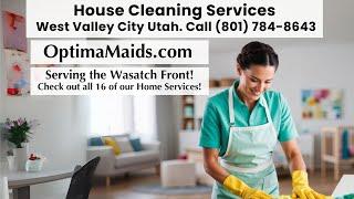 House Cleaning Services West Valley City Utah - Call (801) 784-8643 today!