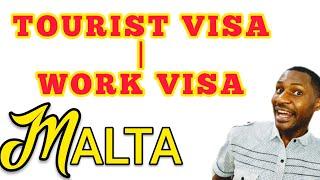 TOURIST VISA TO MALTA TO WORK PERMIT.|HOW TO GET A TOURIST VISA TO MALTA