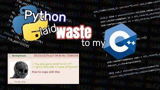 Python laid waste to my C++!