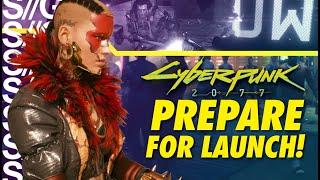 Cyberpunk 2077 News! How to Prepare for Launch! Preload Info! When you can Play!