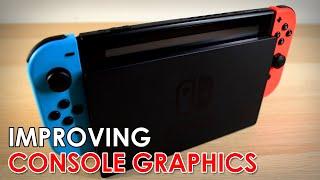 Improving the graphics of the Nintendo Switch (and other consoles)