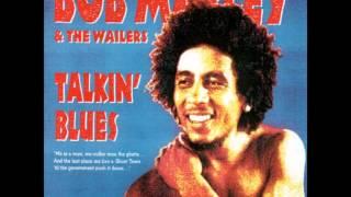 Bob marley - Talkin Blues