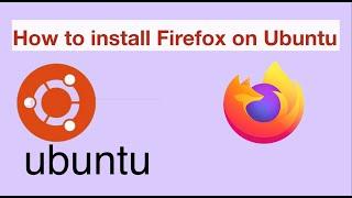 How to Install Firefox on Ubuntu 22.04 LTS 2023 using terminal # ubuntu #firefox #linux