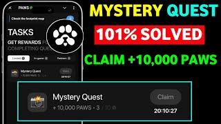 Paws New Task Mystery Quest | How To Solve Mystery Quest Paws Task | Paws Airdrop Mystery Quest