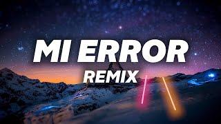 Mi Error Remix (Lyrics) - Wisin & Yandel, Lunay, Zion & Lennox, Eladio Carrión