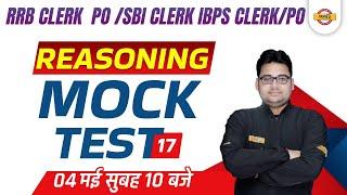 RBI Asst Mains/RRB/SBI CLERK REASONING | Bankng REASONING MOCK TEST 17| REASONING BY SANDEEP SIR