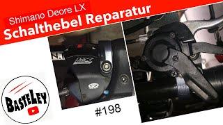 Shimano Deore LX Schalthebel Reparatur #198