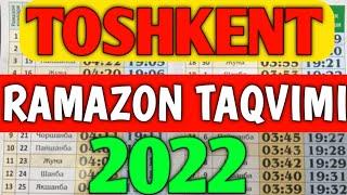 ТОШКЕНТ РАМАЗОН ТАКВИМИ 2022 // TOSHKENT RAMAZON TAQVIMI 2022