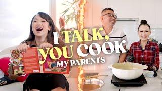 I Talk, You Cook Parent Edition