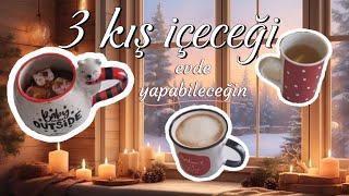 Evde yapabileceğiniz 3 sıcak kış içeceği ️️️ gingerbread latte, kış çayı, sıcak çikolata