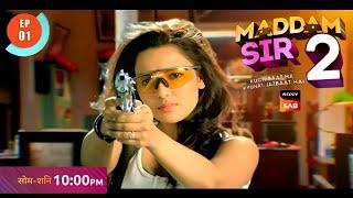 Maddam Sir Season 2 : Episode 1 Kab Aayega | Gulki Joshi Statement | New Promo | This Aug | BTM