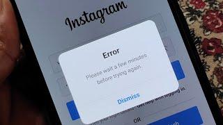 Instagram please wait a few minutes before trying again | Instagram login error problem fix