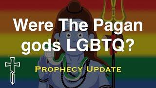 Were The Pagan gods LGBTQ's?