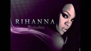 Rihanna- Disturbia ( With Lyrics)