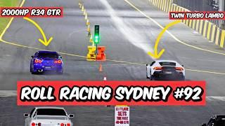 Roll Racing Sydney 92 - 1000hp+ Evo’s, 1800hp+ GTR’s and 2000hp Supercars battle it out