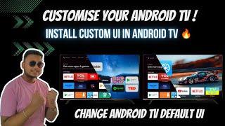 How To Do Customization In Android TV || Home Screen Custom Setup For Android TV #androidtv