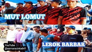 LEROK BARBAR vs MUT LOMUT