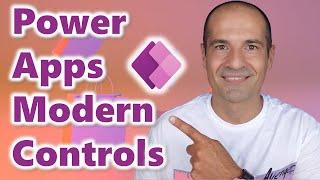 How to use modern controls in Power Apps